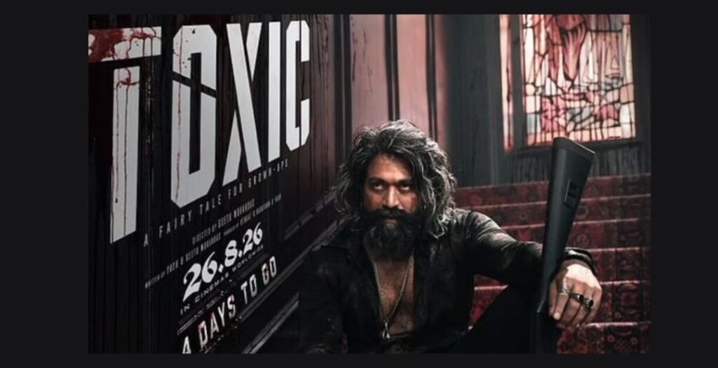 Toxic OTT: Release Date, Platform and Latest Streaming Update